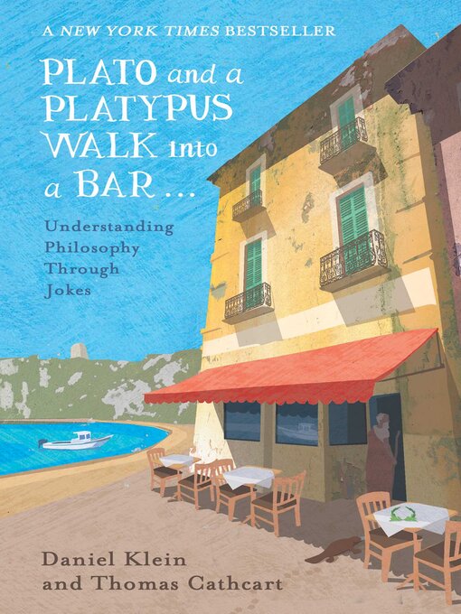 Title details for Plato and a Platypus Walk Into a Bar by Daniel Klein - Available